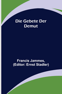 Die Gebete der Demut