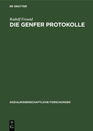 Die Genfer Protokolle: Ihre Geschichte Und Bedeutung F?r Das Staatsleben Deutsch-?sterreichs