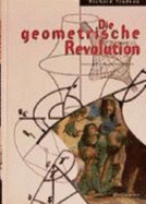 Die Geometrische Revolution: Aus Dem Amerikanischen Von Christof Menzel