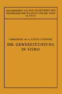 Die Gewebezuchtung in Vitro