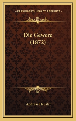 Die Gewere (1872) - Heusler, Andreas