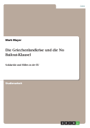 Die Griechenlandkrise und die No Bailout-Klausel: Solidarit?t und Hilfen in der EU