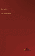 Die Heiterethei