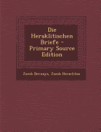 Die Heraklitischen Briefe