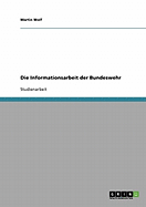 Die Informationsarbeit Der Bundeswehr