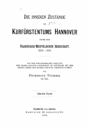 Die Inneren Zustande Des Kurfurstentums Hannover