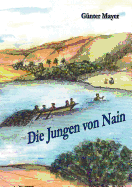 Die Jungen von Nain