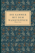 Die Kammer Mit Dem Wandteppich