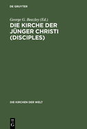 Die Kirche der Jnger Christi (Disciples)