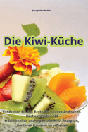 Die Kiwi-K?che