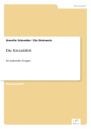 Die Kreuzfahrt: Ein kulturelles Ereignis