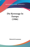 Die Kyrossage in Europa (1906)