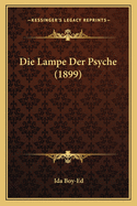 Die Lampe Der Psyche (1899)