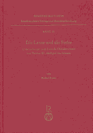 Die Lanze Und Die Feder: 'Untersuchungen Zum Livre Du Chevalier Errant Von Thomas III., Markgraf Von Saluzzo'