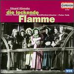 Die Lockende Flamme - Birgit Fandrey (vocals); Christiane Hossfeld (vocals); Gerhard Peters (vocals); Jurgen Sacher (vocals); Maria Malle (vocals);...