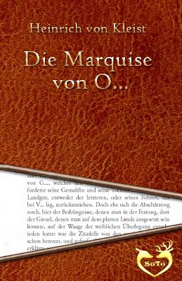 Die Marquise Von O... - Kleist, Heinrich Von