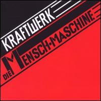 Die Mensch-Maschine [German Version] [Coloured Vinyl] - Kraftwerk