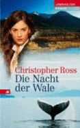 Die Nacht Der Wale - Ross, Christopher