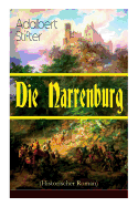 Die Narrenburg (Historischer Roman): Eine Familiensaga