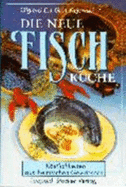 Die Neue Fischkuche,