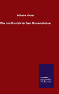 Die northumbrischen Runensteine