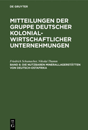 Die Nutzbaren Minerallagerstatten Von Deutsch-Ostafrika