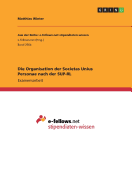 Die Organisation Der Societas Unius Personae Nach Der Sup-Rl