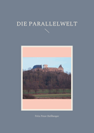 Die Parallelwelt