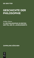 Die Philosophie Im Ersten Drittel Des 19. Jahrhunderts