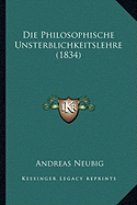 Die Philosophische Unsterblichkeitslehre (1834)