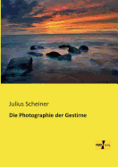 Die Photographie der Gestirne