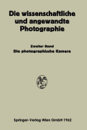 Die Photographische Kamera