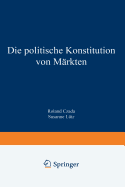 Die Politische Konstitution Von Markten