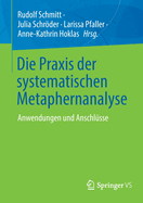 Die Praxis der systematischen Metaphernanalyse: Anwendungen und Anschlusse