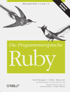 Die Programmiersprache Ruby - Flanagan, David, and Matsumoto, Yukihiro