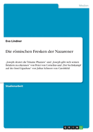 Die rmischen Fresken der Nazarener: "Joseph deutet die Tr?ume Pharaos" und "Joseph gibt sich seinen Br?dern zu erkennen" von Peter von Cornelius und "Der Sechskampf auf der Insel Lipadusa" von Julius Schnorr von Carolsfeld