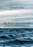 Die Reise der Pelican