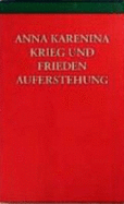 Die Romane. Anna Karenina / Krieg Und Frieden / Auferstehung: 7 Bde. [Gebundene Ausgabe] Leo N. Tolstoj (Autor)