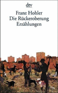 Die Ruckeroberung Erzahlungen