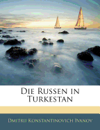 Die Russen in Turkestan