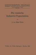 Die Russische Industrie-Organisation: 3. Heft