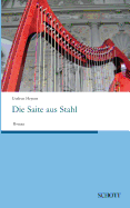 Die Saite Aus Stahl