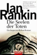 Die Seelen Der Toten - Rankin, Ian; Bandini, Giovanni