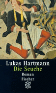 Die Seuche - Hartmann