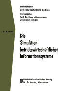 Die Simulation Betriebswirtschaftlicher Informationssysteme