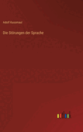 Die Strungen der Sprache