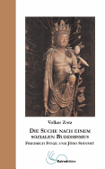 Die Suche nach einem sozialen Buddhismus: Friedrich Fenzl und Jodo Shinshu