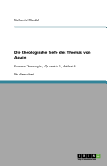 Die theologische Tiefe des Thomas von Aquin: Summa Theologica, Quaestio 1, Artikel 4