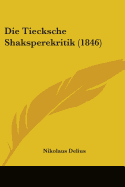 Die Tiecksche Shaksperekritik (1846)