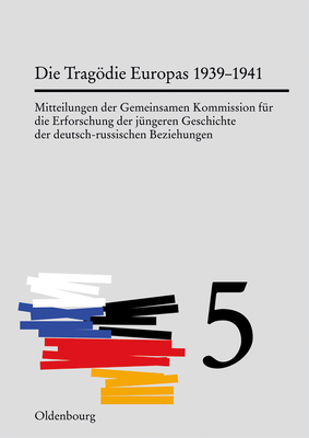 Die Tragdie Europas - Mller, Horst (Editor), and Cubar'jan, Aleksandr O (Editor)